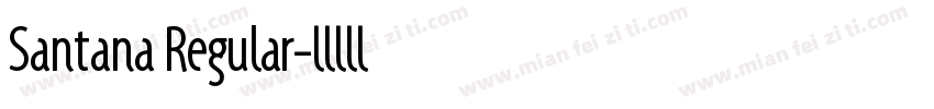 Santana Regular字体转换